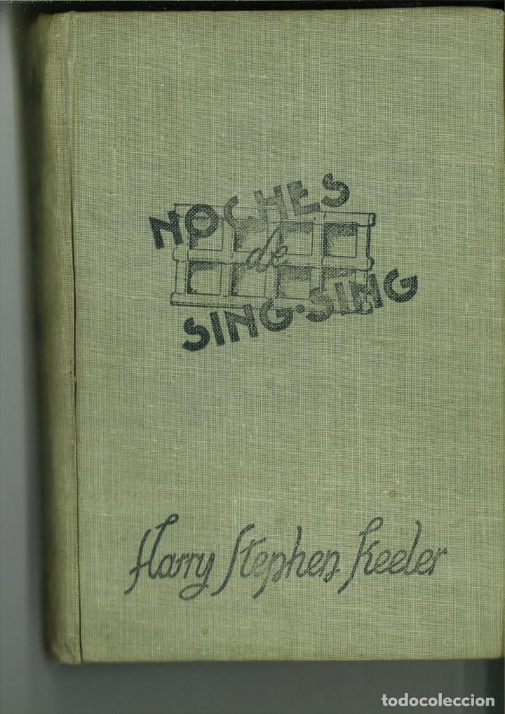 Libros de segunda mano: NOCHES DE SING-SING ..... Harry Stephen Keeler - Foto 1