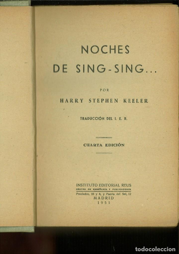 Libros de segunda mano: NOCHES DE SING-SING ..... Harry Stephen Keeler - Foto 2