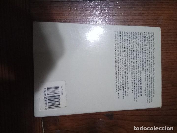Libros de segunda mano: JORGE M. REVERTE. UNA VIDA DE HEROE. - Foto 2