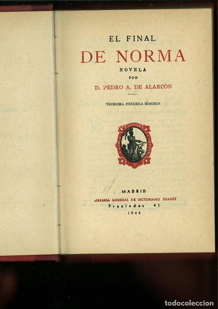 Libros de segunda mano: EL FINAL DE NORMA. Pedro A. de Alarc&oacute;n - Foto 1