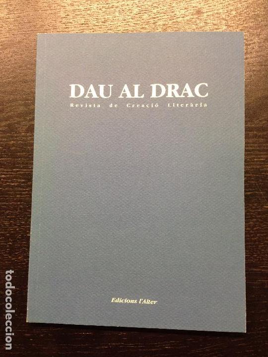 Gebrauchte B&uuml;cher: DAU AL DRAC, REVISTA DE CREACIO LITERARIA, 2002