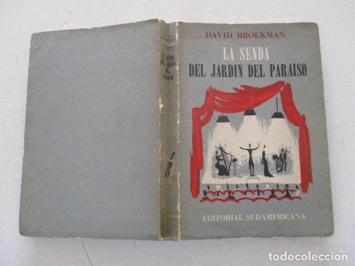 Gebrauchte B&uuml;cher: DAVID BROEKMAN   La senda del Jard&iacute;n del Para&iacute;so.   RMT87438