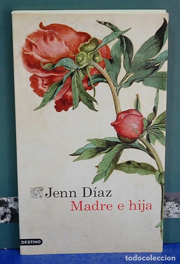 Libros de segunda mano: Madre e hija. Jenn D&iacute;az - Foto 1