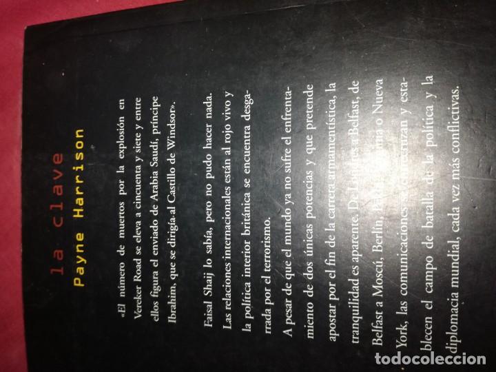 Libros de segunda mano: LA CLAVE -Payne Harrison Ediciones B. S.A., 1997 - Foto 3