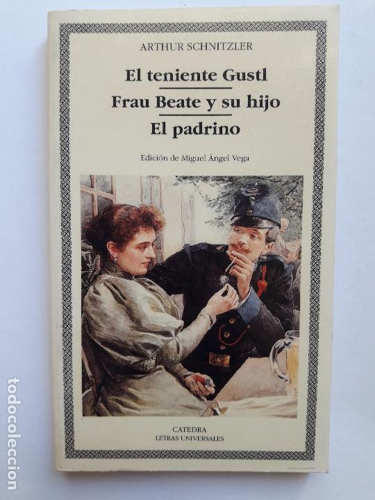 Libros de segunda mano: el teniente gustl-frau beate y su hijo-el padrino / arthur xchnitzler