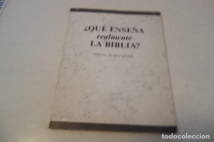Libros de segunda mano: &iquest;Qu&eacute; ense&ntilde;a realmente LA BIBLIA? EDICI&Oacute;N DE LETRA GRANDE.