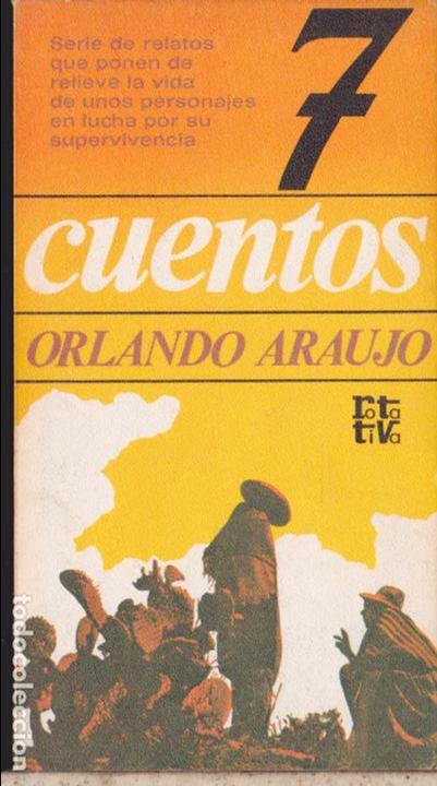Libros de segunda mano: CUENTOS &middot;&middot;&middot;&middot;&middot; ORLANDO ARAUJO - Foto 1