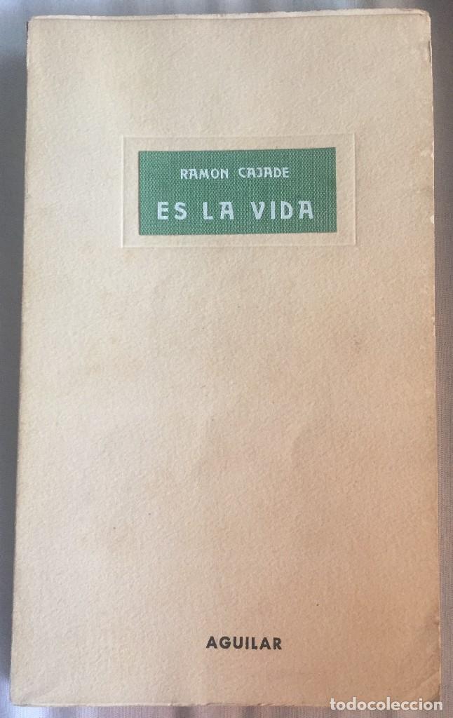 Libros de segunda mano: Es la vida - Cajade, ram&oacute;n - Foto 1