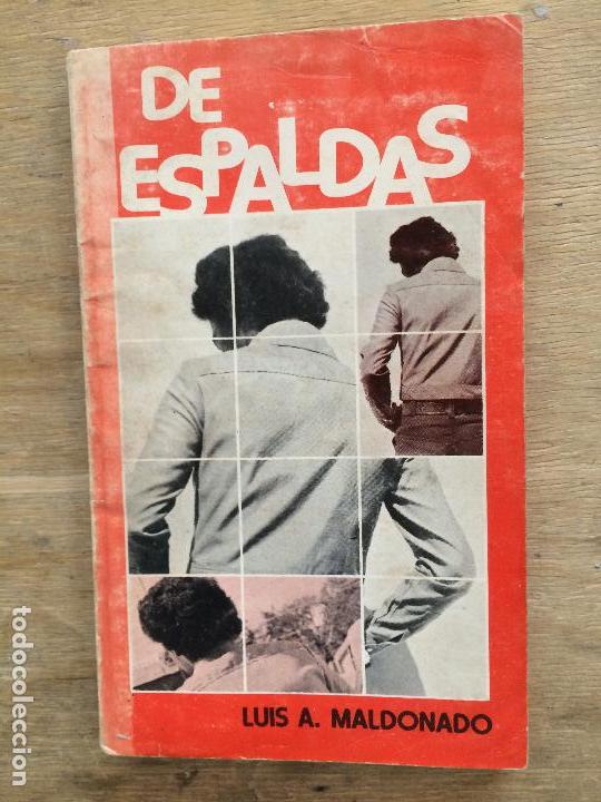 Libros de segunda mano: DE ESPALDAS. LUIS A. MALDONADO. - Foto 1