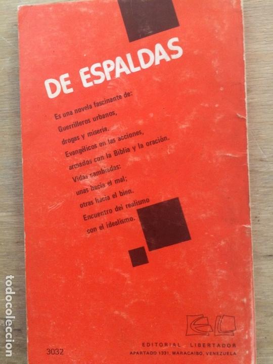 Libros de segunda mano: DE ESPALDAS. LUIS A. MALDONADO. - Foto 3