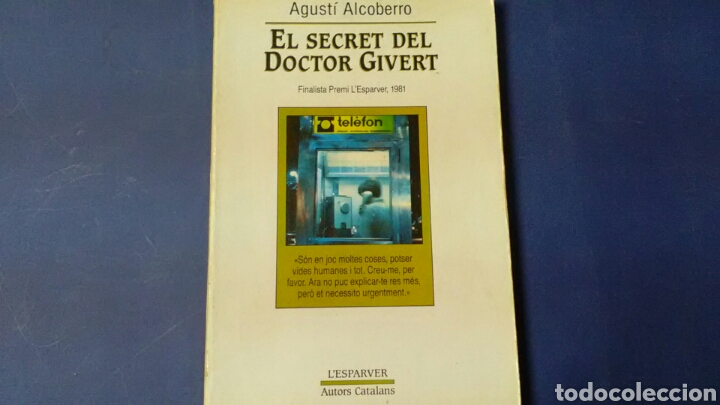 Libros de segunda mano: EL SECRET DEL DOCTOR GIVERT .Agust&iacute; Alcoberro .L'Esparver .En .catal&aacute;n.