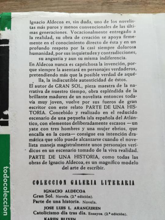 Libros de segunda mano: Parte de una historia - ALDECOA, Ignacio - Foto 5