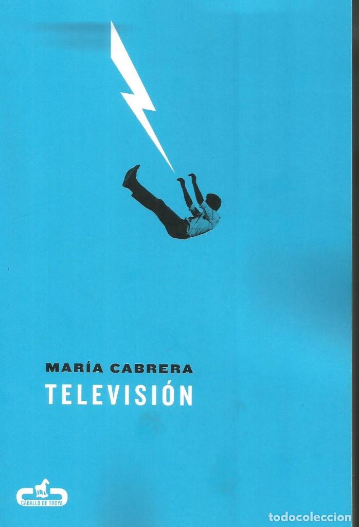 Libros de segunda mano: Televisi&oacute;n. Mar&iacute;a Cabrera - Foto 1