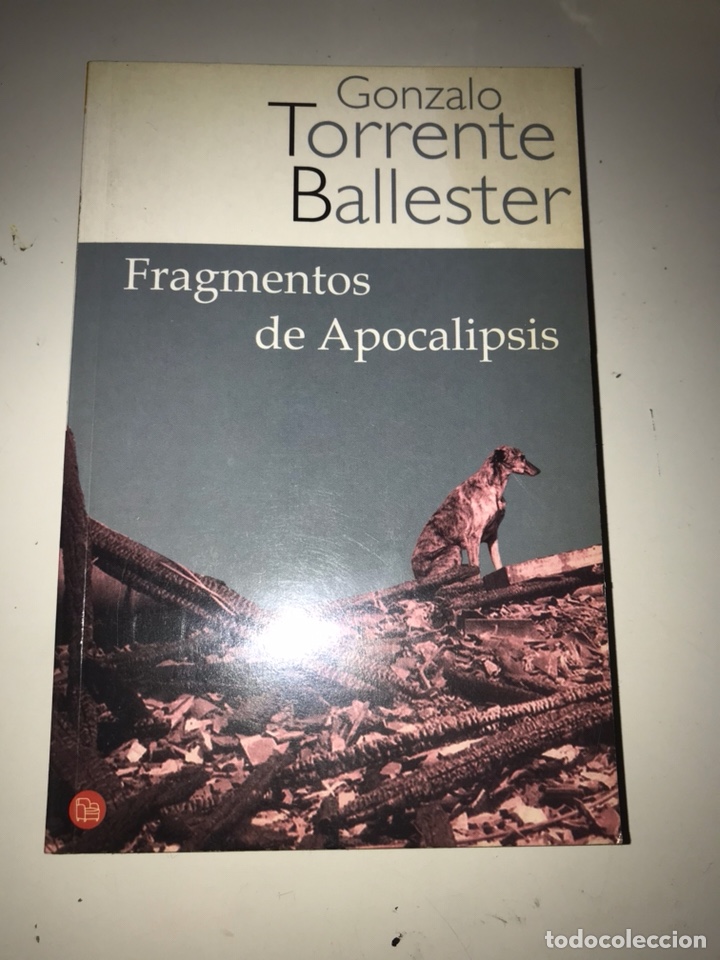 Libros de segunda mano: Gonzalo torrente ballester fragmentos de Apocalipsis