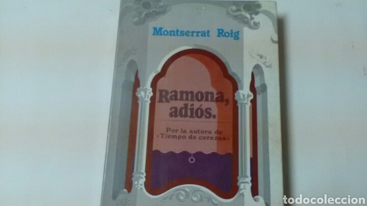 Livros em segunda m&atilde;o: RAMONA ,ADI&Oacute;S .Montserrat Roig .Arcos Vergara .