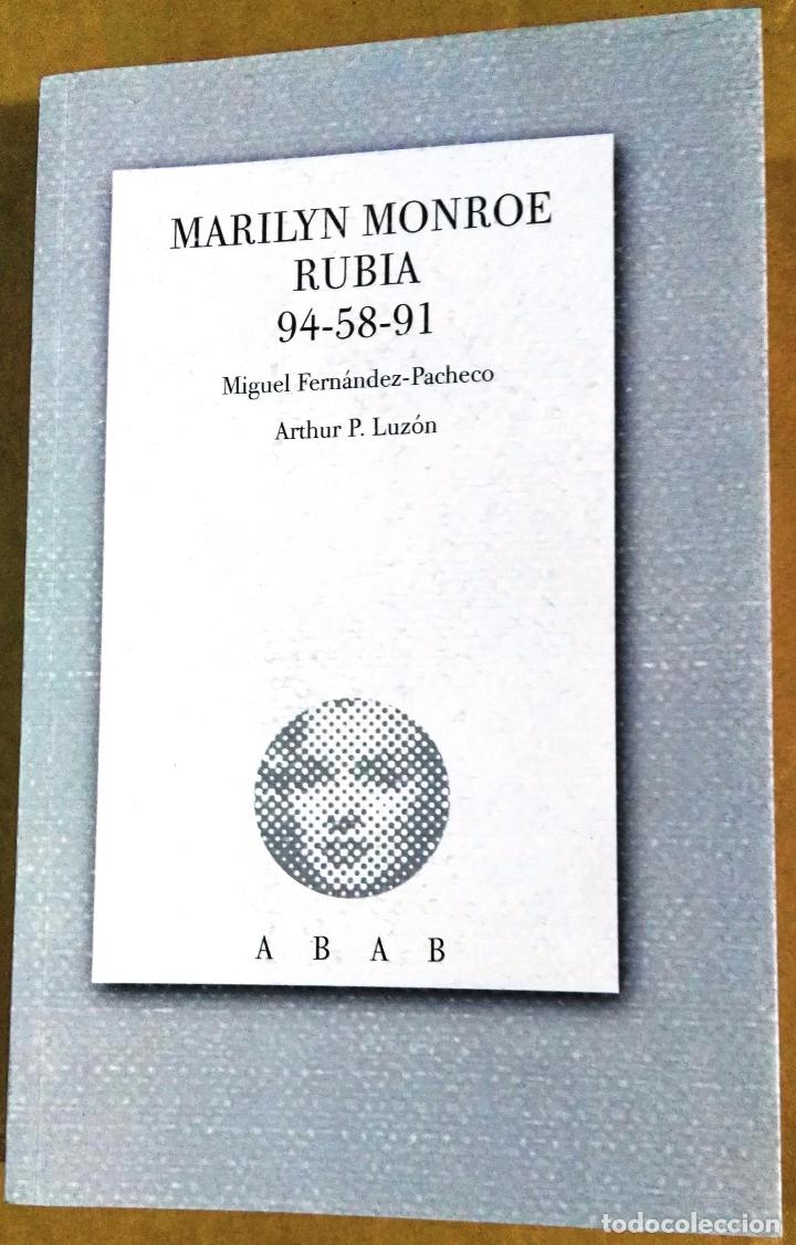 Libros de segunda mano: Miguel Fern&aacute;ndez Pacheco y Arthur P. Luz&oacute;n, Marilyn Monroe rubia, 94-58,91