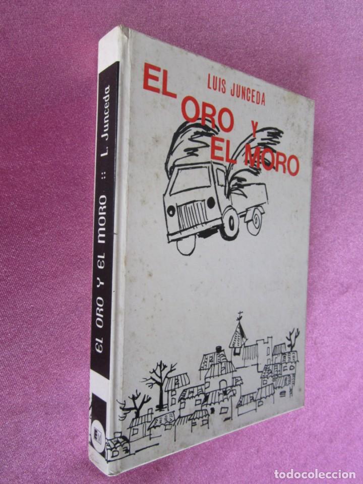 Libros de segunda mano: EL ORO Y EL MORO - LUIS JUNCEDA - Foto 3