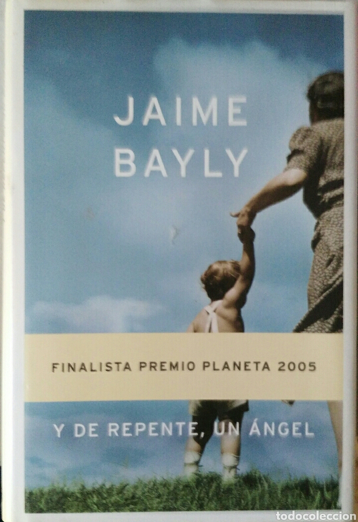 Gebrauchte B&uuml;cher: Jaime Bayly. Y de repente un &aacute;ngel