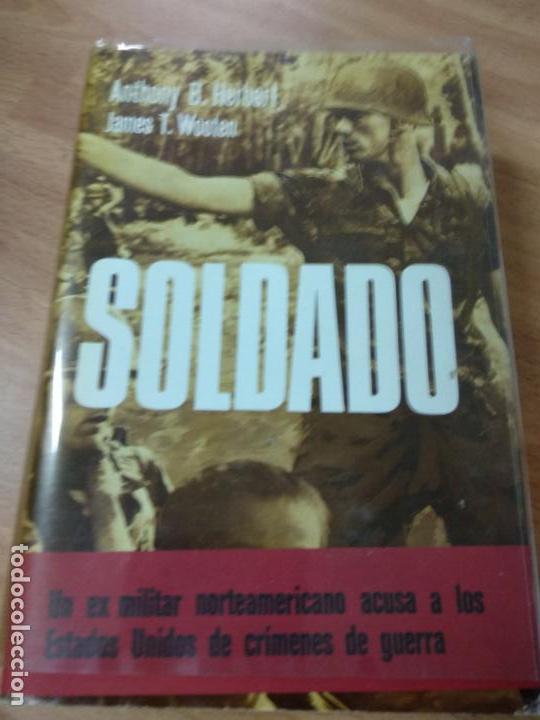Libros de segunda mano: SOLDADO - HERBERT, ANTHONY B. / WOOTEN, JAMES T.