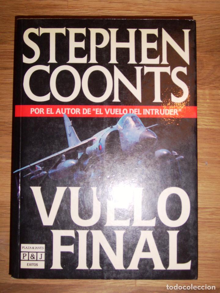 Libros de segunda mano: COONTS, Stephen. Vuelo final (&Eacute;xitos) - Foto 1