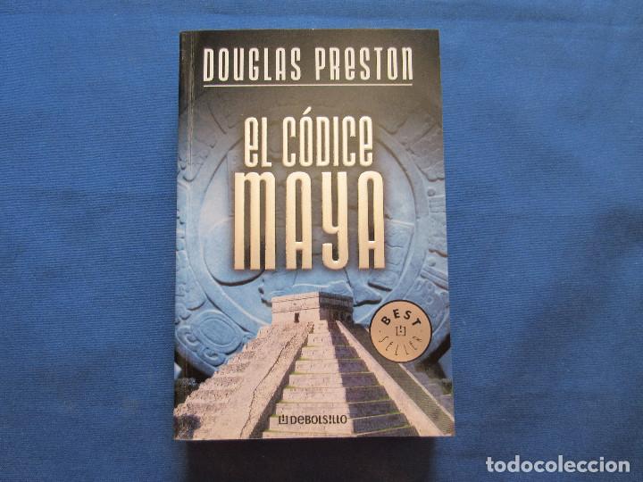 Libros de segunda mano: DOUGLAS PRESTON / EL C&Oacute;DICE MAYA - Foto 1