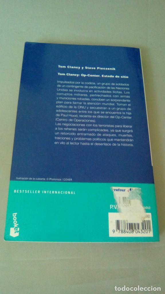 Libros de segunda mano: TOM CLANCY: OP-CENTER ESTADO DE SITIO - Foto 2