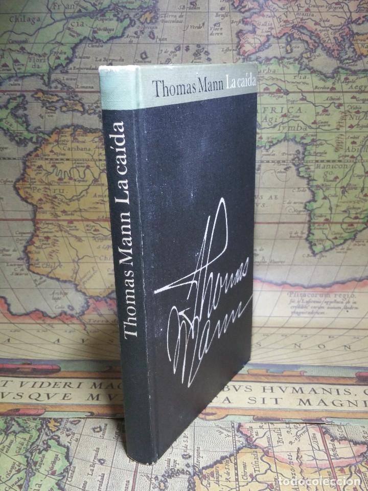 Libros de segunda mano: LA CAIDA- THOMAS MANN. - Foto 1