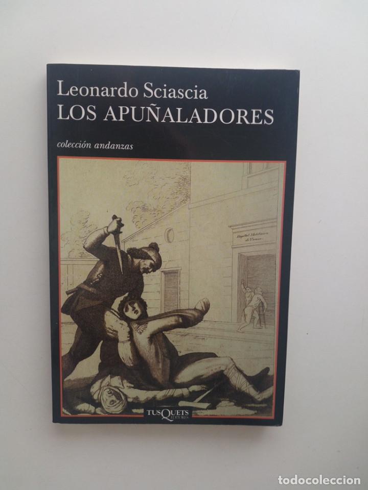 Libros de segunda mano: LOS APU&Ntilde;ALADORES - LEONARDO SCIASCIA - Foto 1