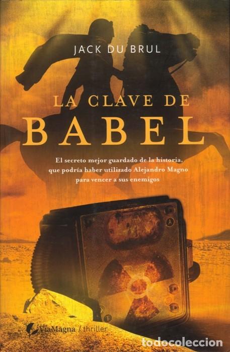 Libros de segunda mano: LA CLAVE DE BABEL - JACK DU BRUL - Foto 1