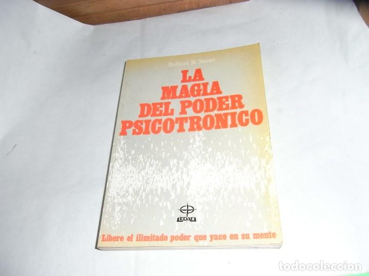 Libros de segunda mano: Robert B.Stone, La magia del poder psicotronico, EDAF - Foto 1