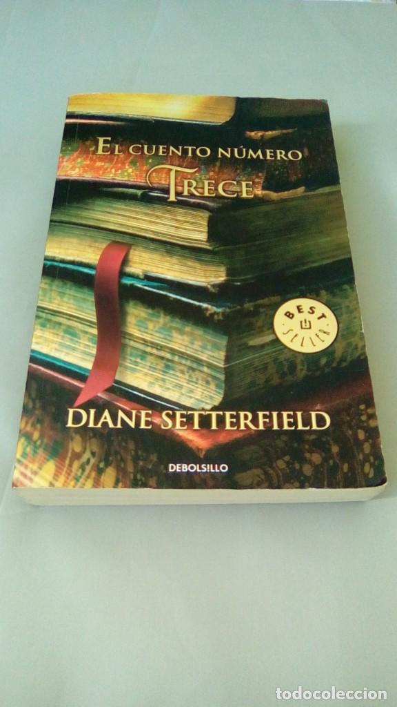 Libros de segunda mano: EL CUENTO NUMERO TRECE.- DIANE SETTERFIELD - Foto 1