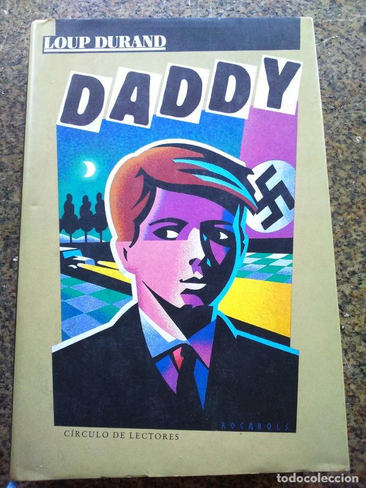 Libros de segunda mano: DADY -- LOUP DURAND -- CIRCULO 1989 -- - Foto 1