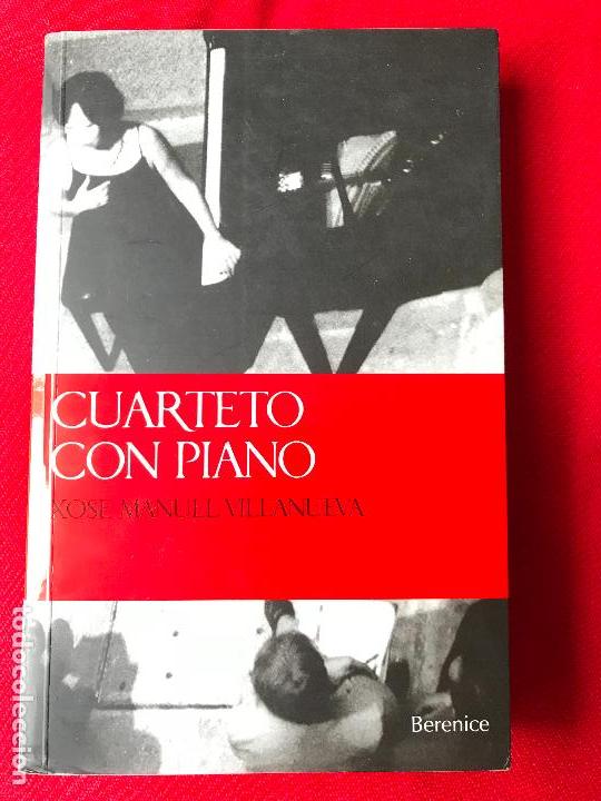 Second hand books: Cuarteto con piano. Xos&eacute; Manuel Villanueva 2005