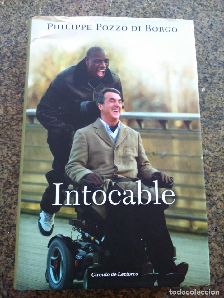 Libros de segunda mano: INTOCABLE -- PHILIPPE POZZO DI BORGO -- CIRCULO 2012 -- - Foto 1