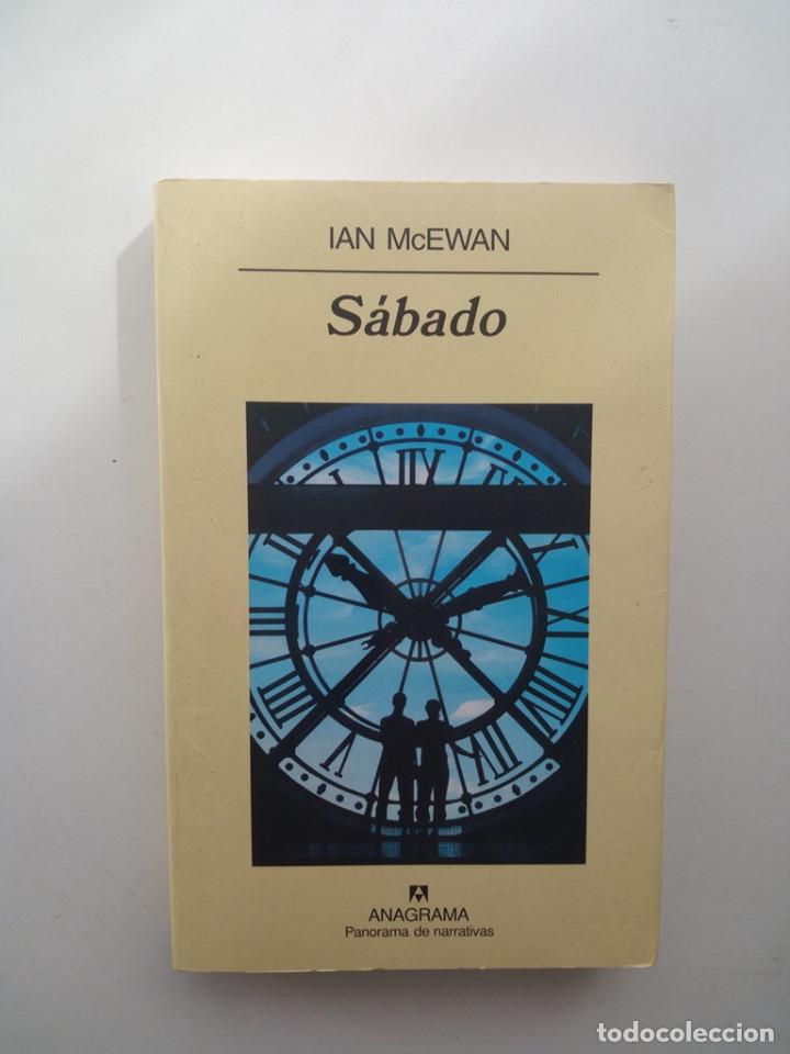 Libros de segunda mano: S&Aacute;BADO - IAN MCEWAN (1&ordf; ed. 2005) - Foto 1