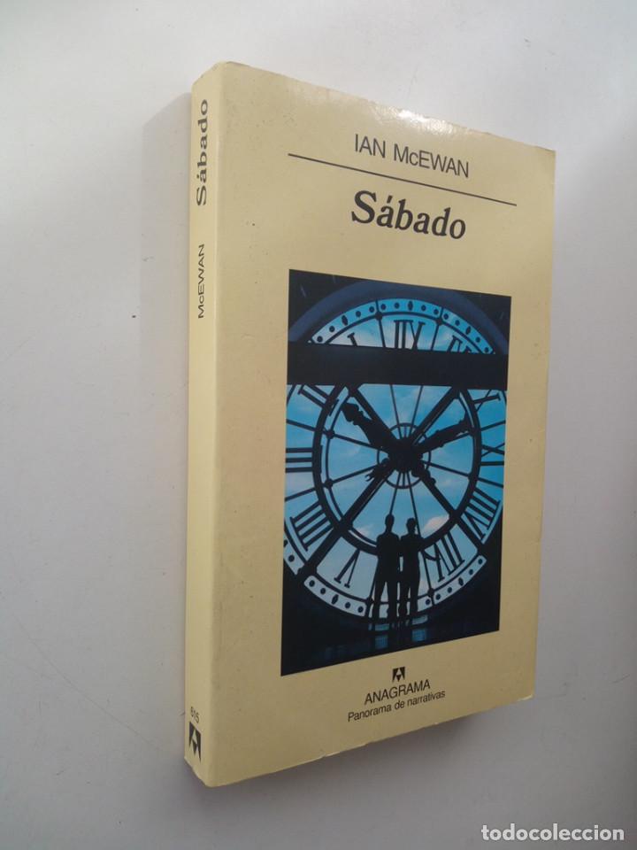 Libros de segunda mano: S&Aacute;BADO - IAN MCEWAN (1&ordf; ed. 2005) - Foto 2