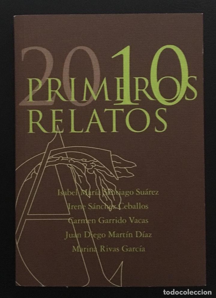Primeros relatos 2010