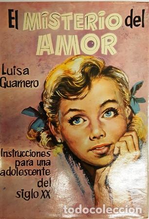 Gebrauchte B&uuml;cher: LIBRO EL  MISTERIO  DEL  AMOR  -  LUISA  GUARNERO  - TAPA DURA -