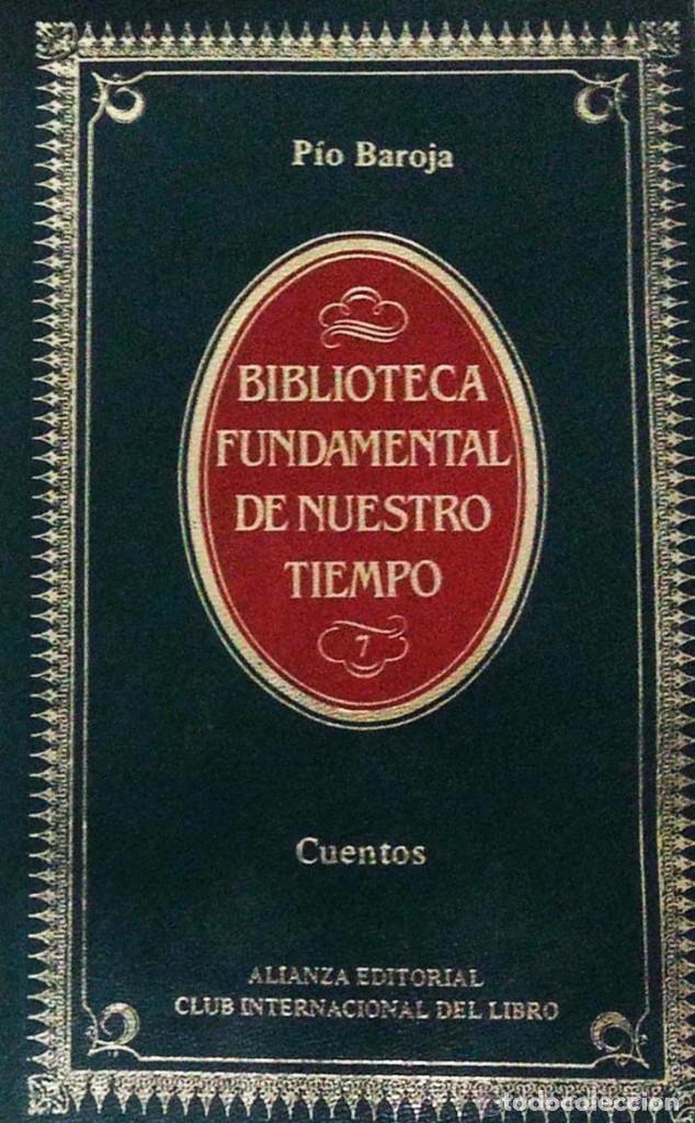 Libros de segunda mano: PIO BAROJA.CUENTOS.EDITA SEIX BARRAL13 EDICION.(1984)