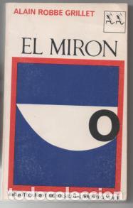 Libros de segunda mano: El Mir&oacute;n. Alain Robbe Grillet. - Foto 1