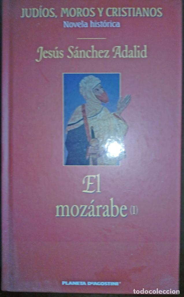 Libros de segunda mano: El Moz&aacute;rabe I - Jes&uacute;s S&aacute;nchez Adalid - Foto 1