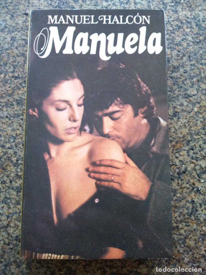 Libros de segunda mano: MANUELA -- MANUEL HALCON -- PLANETA 1976 -- - Foto 1