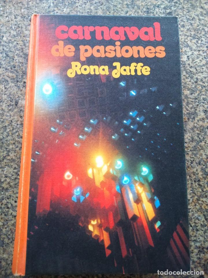 Libros de segunda mano: CARNAVAL DE PASIONES -- RONA JAFFE -- CIRCULO 1975 -- - Foto 1