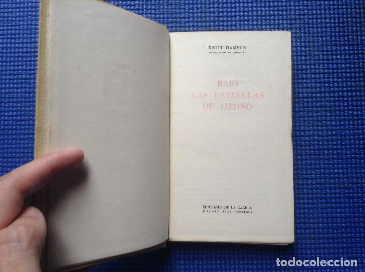 Libros de segunda mano: BAJO LAS ESTRELLAS DE OTO&Ntilde;O KNUT HAMSUN - Foto 2