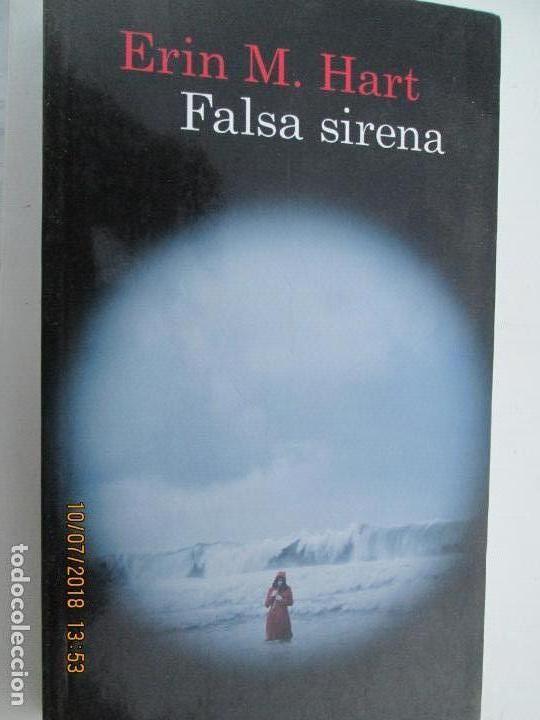 Libros de segunda mano: FALSA SIRENA  -  ERIN M. HART - Foto 1