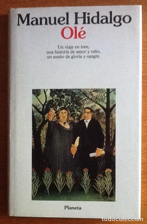 Libros de segunda mano: Ole. Manuel Hidalgo - Foto 1