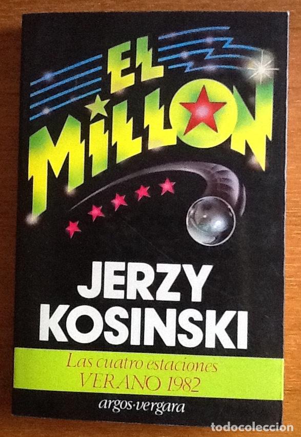 Libros de segunda mano: El mill&oacute;n. Jerzy Kosinski - Foto 1