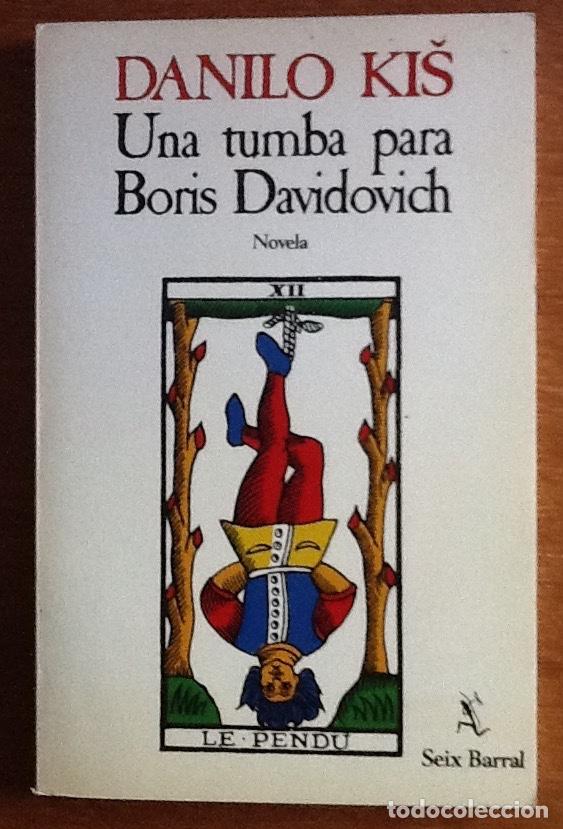 Libros de segunda mano: Una tumba para Boris Davidovich. Danilo Kis - Foto 1