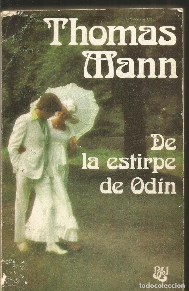 Libros de segunda mano: THOMAS MANN. DE LA ESTIRPE DE ODIN. CARALT - Foto 1