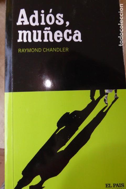 Libros de segunda mano: ADI&Oacute;S, MU&Ntilde;ECA. RAYMOND CHANDLER. - Foto 1